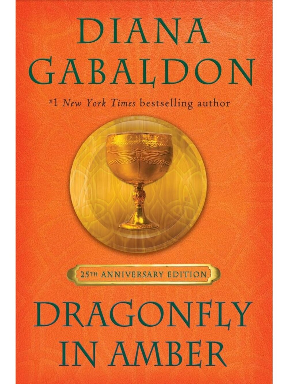 25th Anniversary Edition Dragonfly in Amber - Timeless Historical Fiction Novel